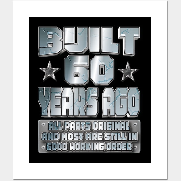 Fun 60th Birthday B-Day Party Gag Funny Saying Age 60 Year Wall Art by Envision Styles